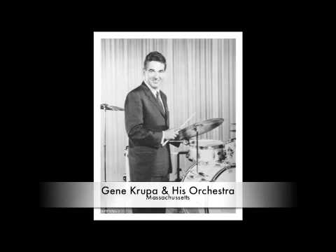Gene Krupa & His Orchestra: Massachusetts