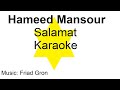 Hameed Mansour - Salamat - Karaoke
