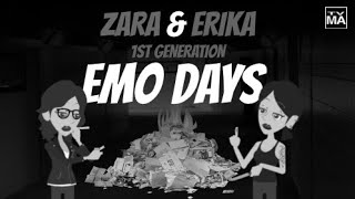 Zara and Erika: 1st Generation - Emo Days (18+)
