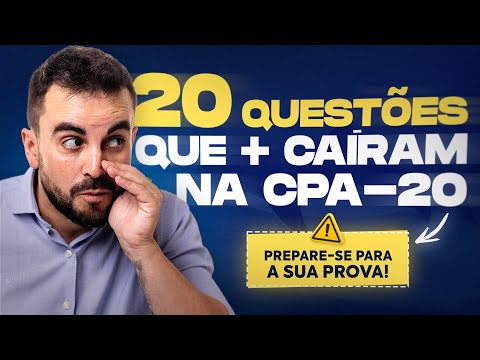 [PROVAS 2025] 20 QUESTÕES que ESTÃO CAINDO na CPA-20 📖 - ANBIMA