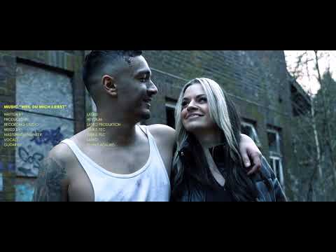Lasko - Weil du mich liebst (Official Video)