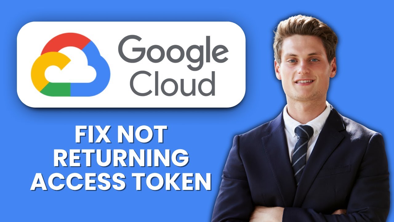 How to Fix Google OAuth Not Returning Access Token 🔑 Quick Guide to Restore API Access