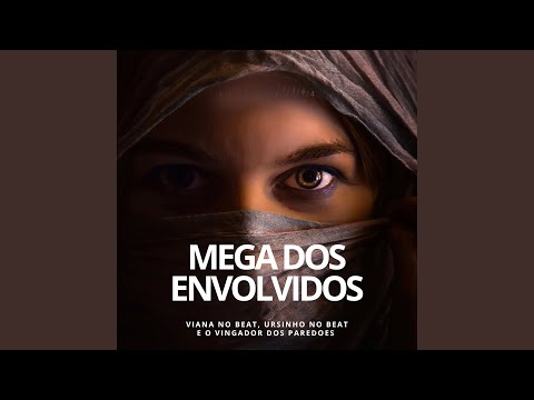 Mega dos Envolvidos