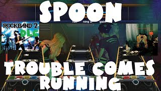 Spoon - Trouble Comes Running - Rock Band 2 DLC Expert Full Band (June 1st, 2010)