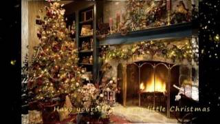 Have yourself a merry little Christmas - everybody.mpg