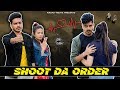 SHOOT DA ORDER Rachit Rojha
