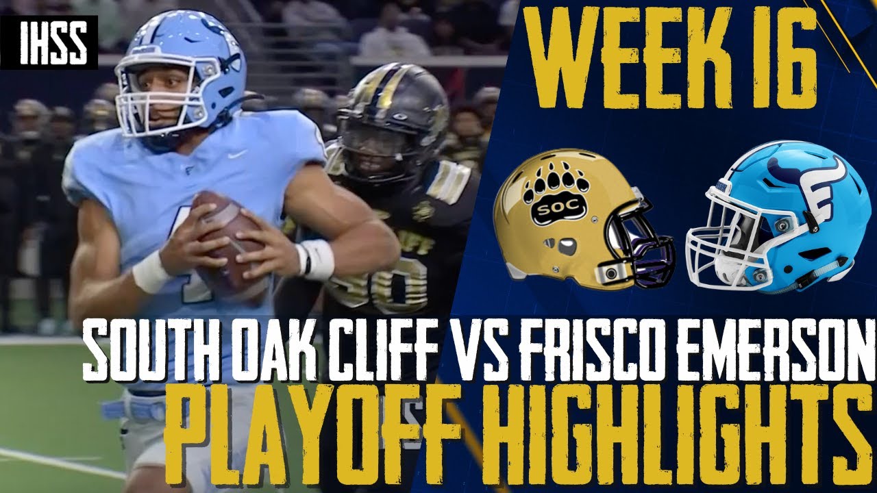 South Oak Cliff vs Frisco Emerson - 2023 Week 16 Football Highlights