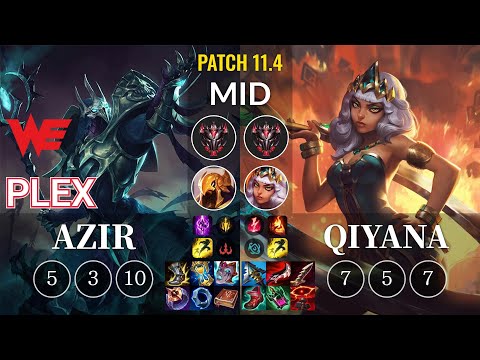 WE Plex Azir vs Qiyana Mid - KR Patch 11.4