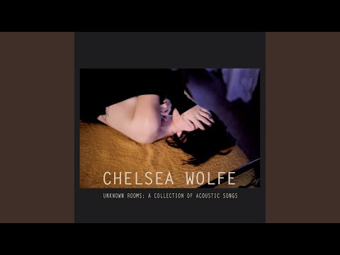 Flatlands - Chelsea Wolfe