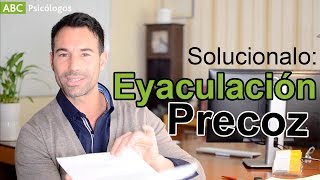 Eyaculación precoz: Qué es y cómo evitarla fácilmente 🙂