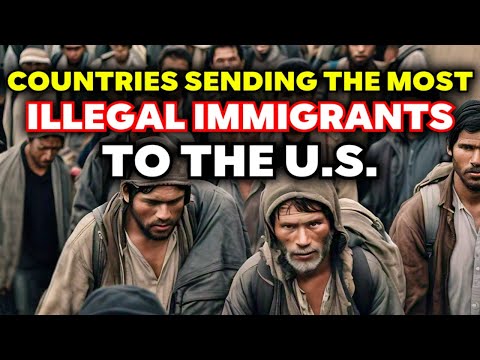 Top 10 Countries Where Illegal Immigrants in the US Are Coming From – Surprising Origins Revealed!