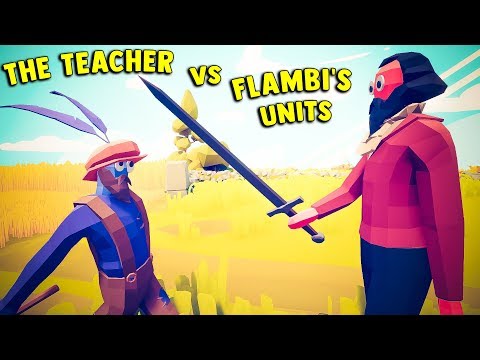 The Teacher vs Random (Flambi's) Units - TABS Modded Gameplay