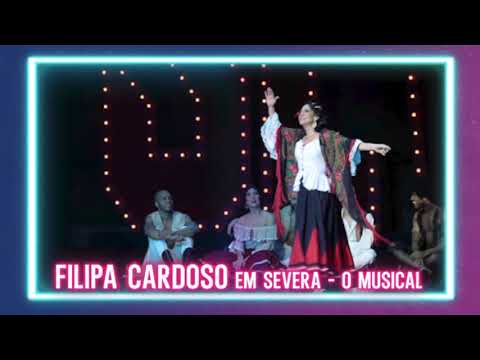 Filipa Cardoso em "SEVERA - O Musical"