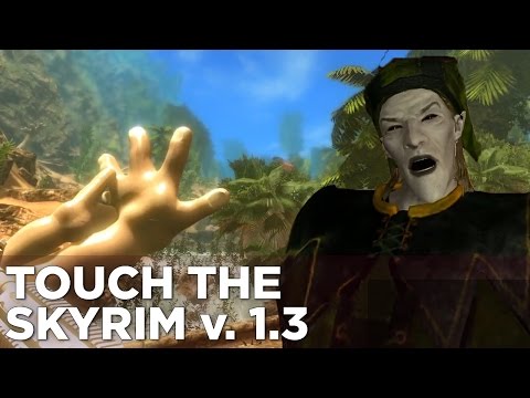 Touch the Skyrim Ep. 4: Griffin and Nick FLOOD THE EARTH