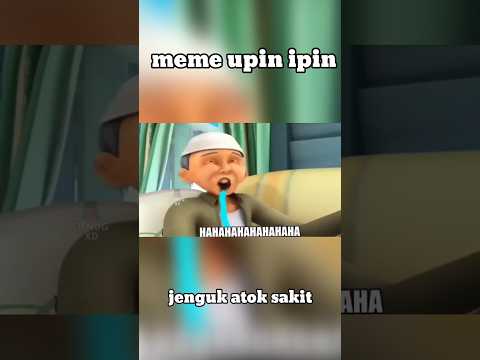 jenguk Atok sakit - meme Upin Ipin #fitnugxd #upinipin #meme #memes #upin #kartunlucu
