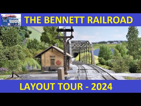 Bennett Railroad Layout Tour 2024