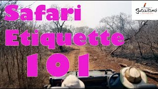 Safari Etiquette 101 - Swaziland