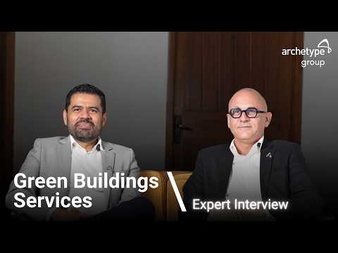 Our Green Buildings Services - An Expert Interview