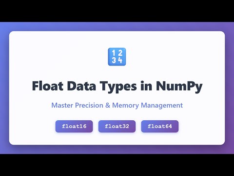 Numpy Float Types