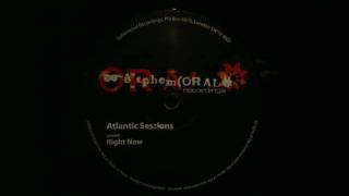 Atlantic Sessions Right Now Ephemoral Recordings