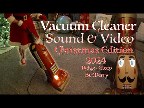 2024 Special Christmas Holiday Edition - Vacuum Sound and Video - 4 Hours of Relaxing Red Vacuum