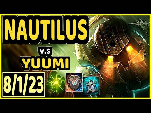 NOXIAK (NAUTILUS) vs YUUMI - 8/1/23 KDA BOTTOM SUPPORT GAMEPLAY - EUW Ranked GRANDMASTER