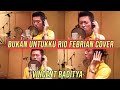 Vincent Raditya - Bukan Untukku (Rio Febrian Cover)