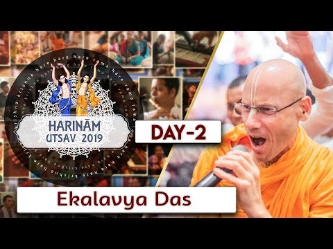 Harinam Utsav 2019 | Day 02 | Ekalavya Das | ISKCON Miraroad