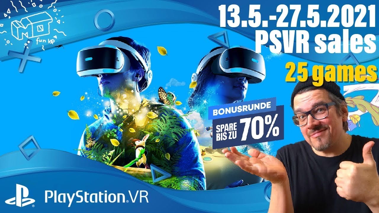 mo fun VR - Playstation VR Sales / 14.5.2021 - 27.5.2021 / 25 shortreviews / deutsch