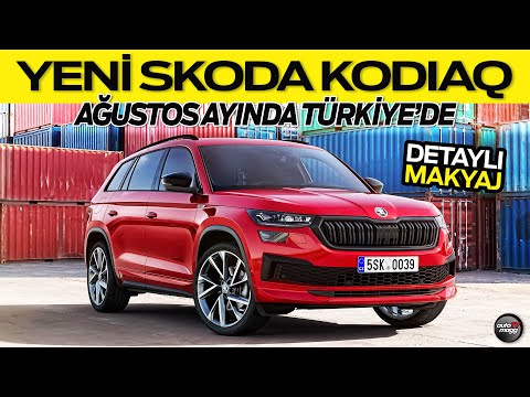 Makyajlı Skoda Kodiaq