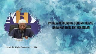 Download lagu Pahala Bergunung-Gunung Hancur Bagaikan Debu Beterbangan mp3 Download lagu Pahala Bergunung-Gunung Hancur Bagaikan Debu Beterbangan mp3