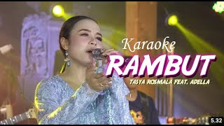 Download lagu Karaoke Adella - Rambut - Tasya Rosmala mp3