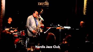 Ernie Watts Quartet @ Nardis Jazz Club, Dec. 4, 2012.
