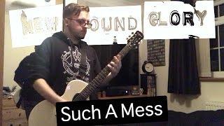 New Found Glory - Such A Mess Guitar Cover