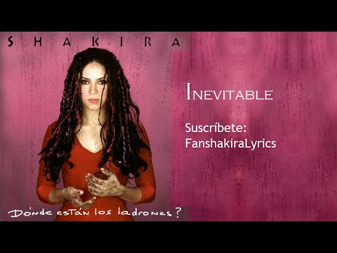 05 Shakira - Inevitable [Lyrics]