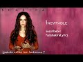 05 Shakira - Inevitable [Lyrics]