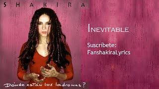 05 Shakira - Inevitable [Lyrics]