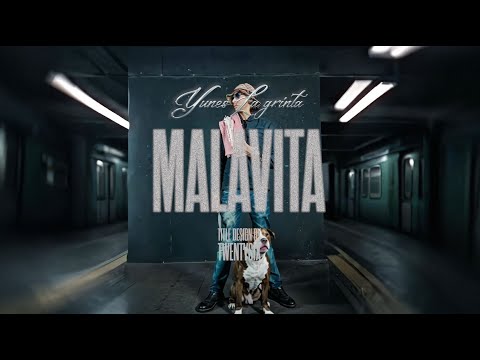 Yunes LaGrintaa - Malavita (Lyric Video)