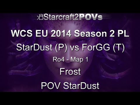 SC2 HotS - WCS EU 2014 S2 PL - StarDust vs ForGG - Ro4 - Map 1 - Frost - StarDust