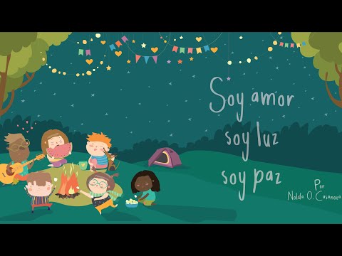 Soy amor, soy luz, soy paz-LETRA- Hola Yogui