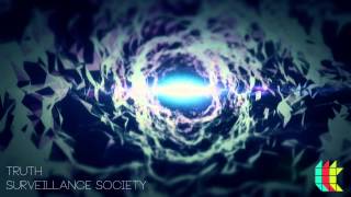 Truth - Surveillance Society | FREE DOWNLOAD