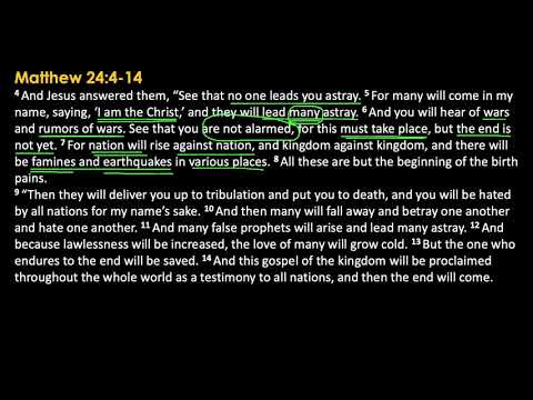 Matthew 24:4-14 Part 2