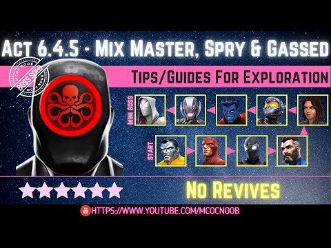 MCOC: Act 6.4.5 - Mix Master, Spry & Gassed - Story quest - Tips/guides