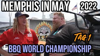 Memphis in May 2022 - BBQ World Championship TAG 1 - Biggernok in USA - BBQ & Grillen für jedermann