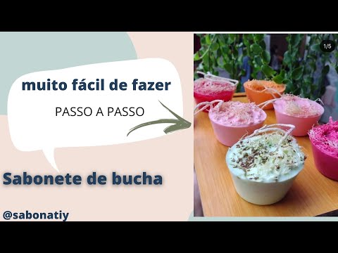 como fazer sabonete com bucha vegetal