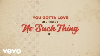 Old Dominion - No Such Thing as a Broken Heart (Lyric Video)