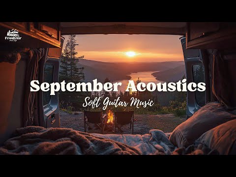 September Song: Relaxing Acoustic Guitar for Cozy Autumn Nights