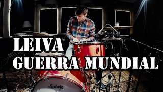Leiva - Guerra Mundial | Pablo BigBoy - Drum Cover