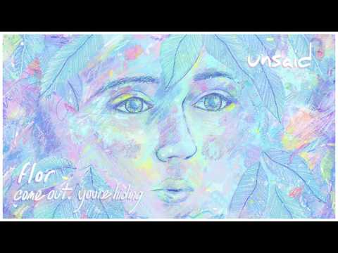 flor - unsaid (official audio)