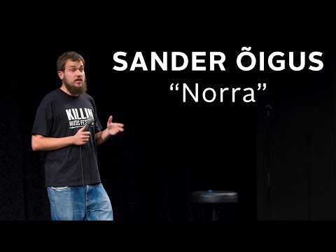 Sander Õigus- "Norra"